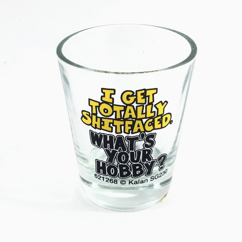 WHAT'S YOUR HOBBY? Shot Glass - Souvenir - Collectible